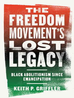 cover image of The Freedom Movement's Lost Legacy